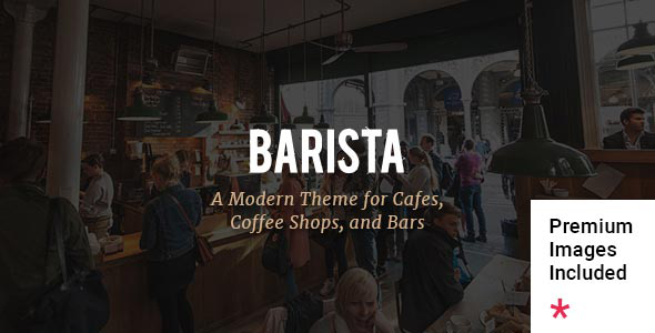 Barista – Modern Theme for Cafes, Coffee Shops and Bars