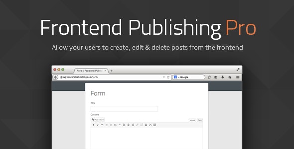 Frontend Publishing Pro – WordPress Post Submission Plugin