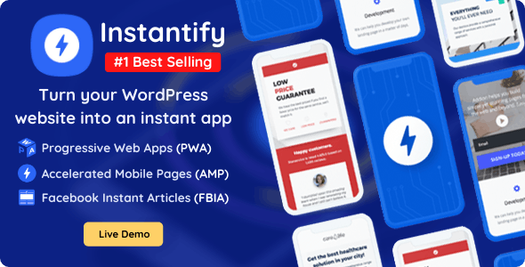 Instantify – PWA & Google AMP & Instant Articles for WordPress
