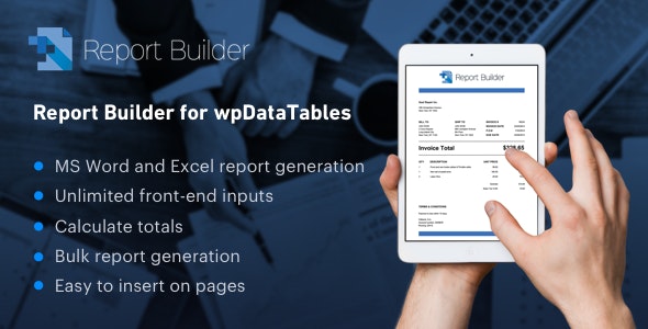 Report Builder add-on for wpDataTables – Generate Word DOCX and Excel XLSX documents