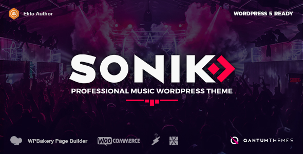 SONIK: Responsive Music WordPress Theme for Bands, Djs, Radio Stations, Singers, Clubs and Labels.