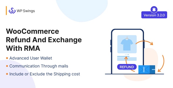 WooCommerce Refund And Exchange with RMA – Warranty Management, Refund Policy, Manage User Wallet